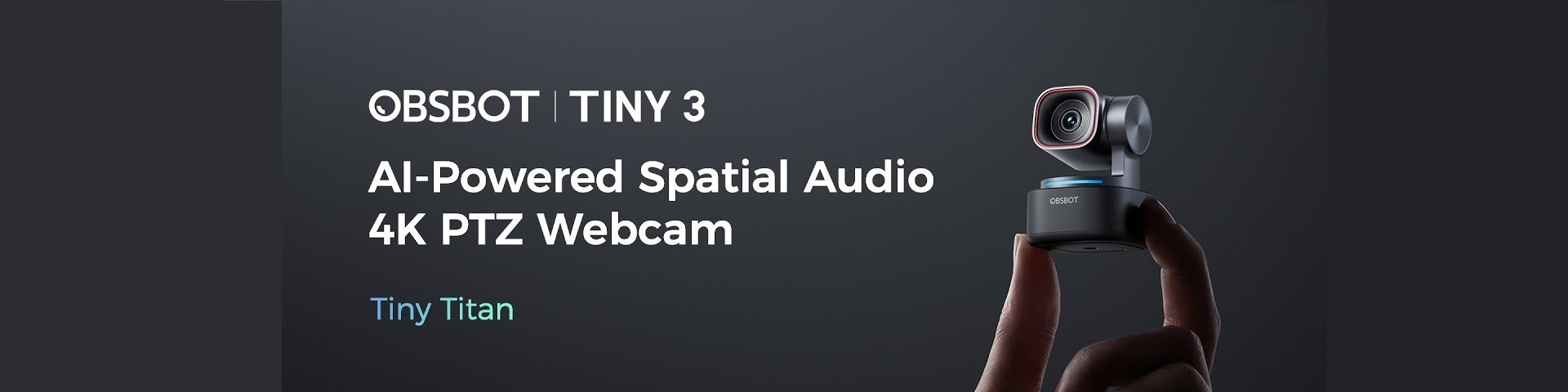 OBSBOT Tiny 3 | AI-Powered Spatial Audio 4K PTZ Webcam