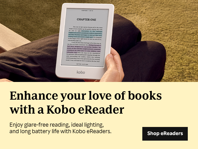 Enhance your love of books with a Kobo eReader