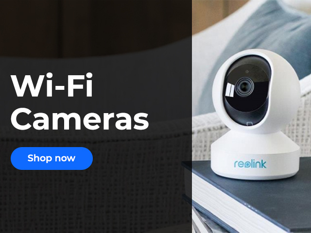 Reolink WiFi Cameras