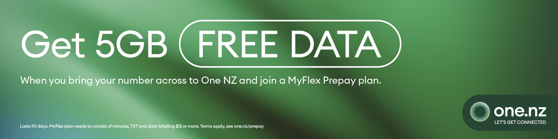 5GB of Free Data for up to 90 days when you bring your number to One NZ on MyFlex plans