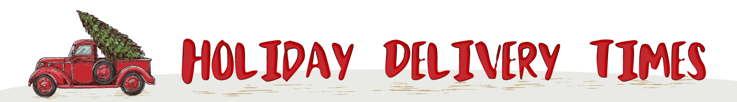 Learn more about delivery time-frames over Christmas and the New Year period