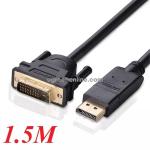 UGREEN UG-10243 60Hz DisplayPort to DVI Cable - 1.5m 24+1 - Gold-Plated - Button Design