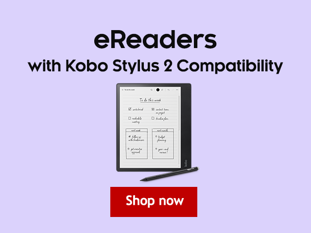 Kobo eReaders with Stylus 2 Compatibility
