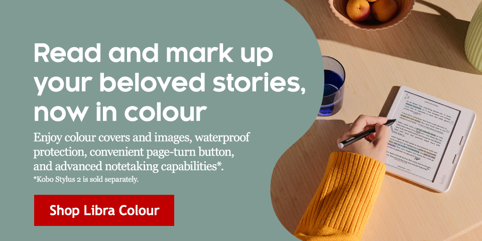 Kobo - Libra Colour - Read and mark up your beloved stories, now in colour