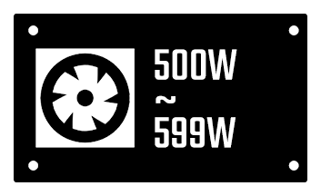 500W - 599W