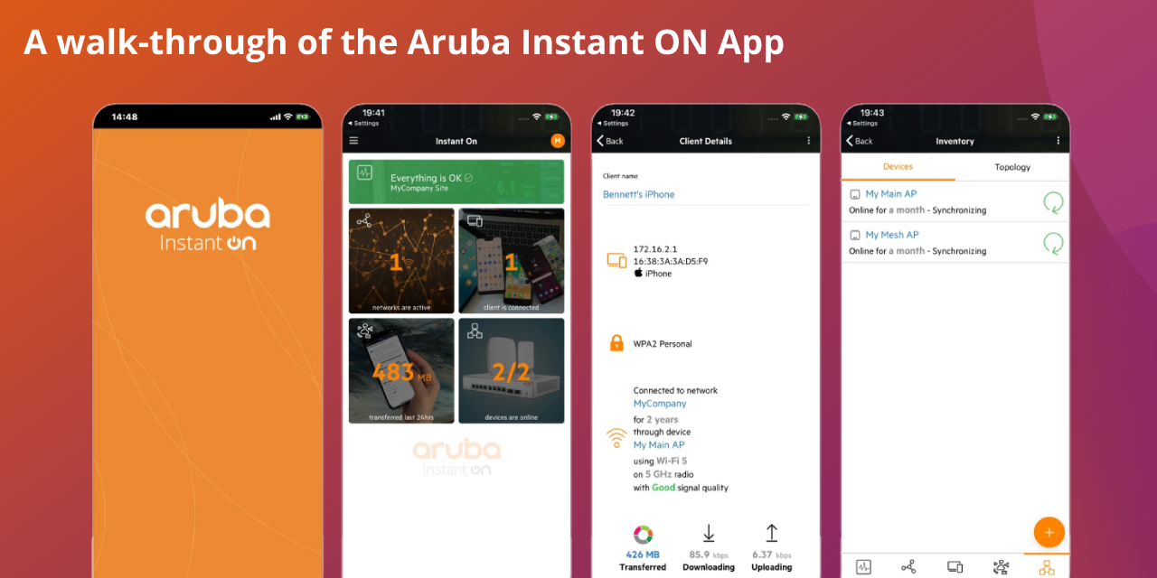 HPE Networking Instant ON - A walk-through of the HPE Networking Instant ON App