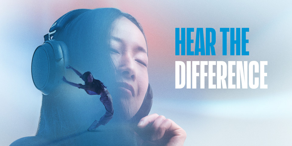 Hear the Difference with Sennheiser