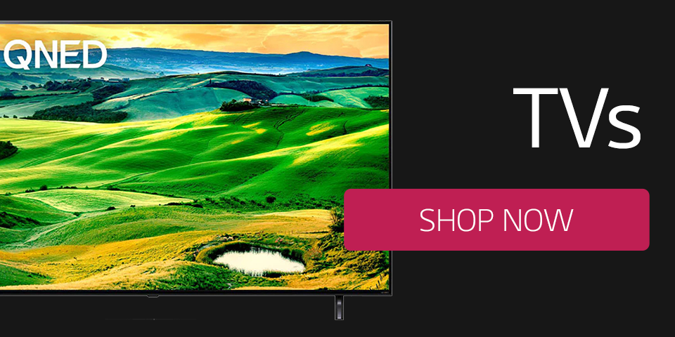 LG TVs