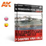 AK Interactive AK667 - Modelling Full Ahead Special 1 - Lexington s Final Battle Lexington s Final Battle